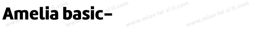 Amelia basic字体转换
